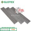 Sàn nhựa sẵn keo bóc dán 2mm Glotex 260