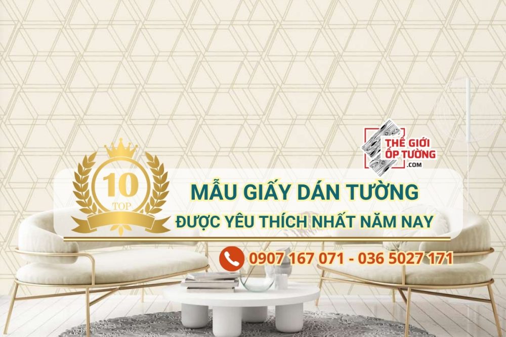 Top 10 mẫu giấy dán tường đẹp được dùng nhiều nhất