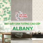GIẤY DÁN TƯỜNG CAO CẤP ALBANY