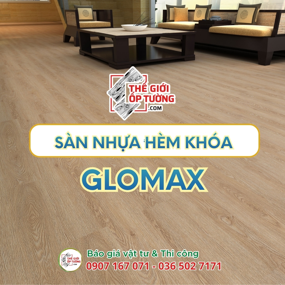 Sàn Nhựa Hèm Khóa Glomax 4mm