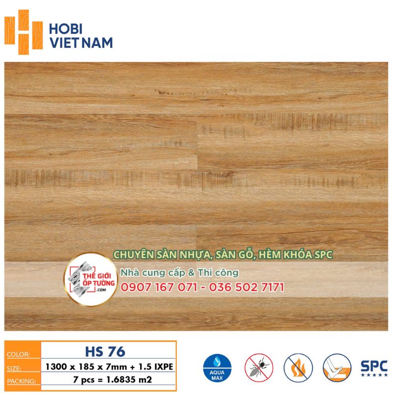 Sàn Nhựa Gỗ SPC Hèm Khóa HOBI 8.5mm 76