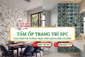 Tấm Ốp Trang Trí SPC - Ốp Nội Thất Phong Cách Gạch Gốm Cổ Điển